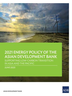 cover image of 2021 Energy Policy of the Asian Development Bank